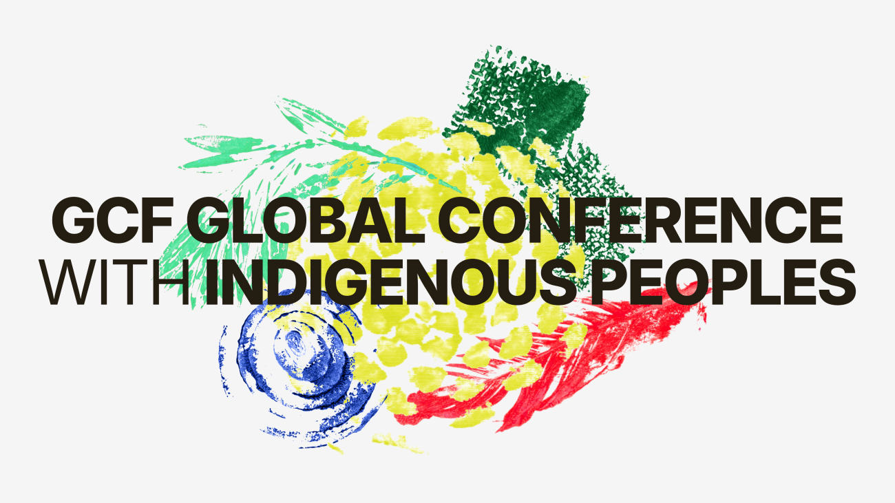 GCF Global Conference With Indigenous Peoples Visual01 v2
